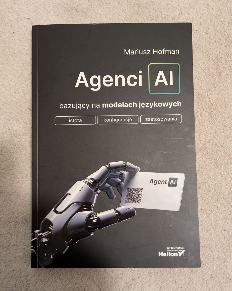 Agenci AI bazujący na modelach językowych. Istota, konfiguracje, zastosowania – recenzja